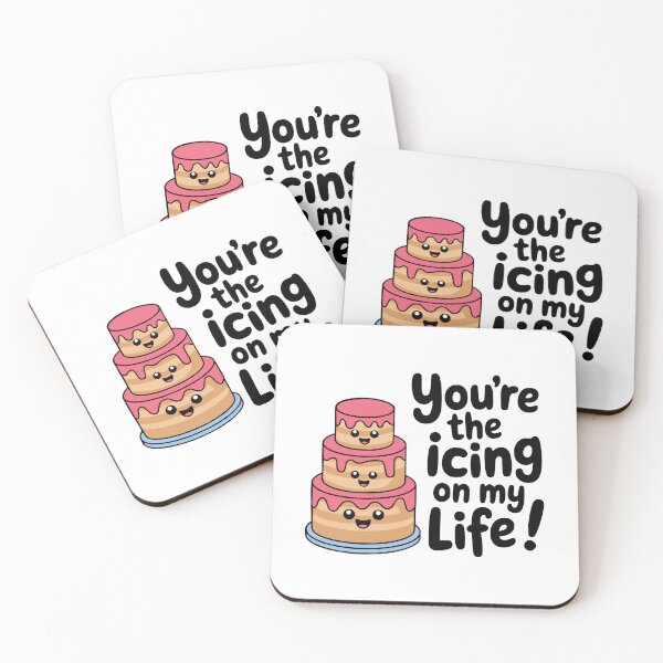 Item preview, You're The Icing On My Life! Cute Kawaii Cake Pun designed and sold by PMCreative.