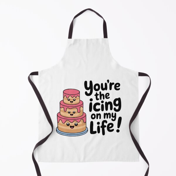 Item preview, You're The Icing On My Life! Cute Kawaii Cake Pun designed and sold by PMCreative.