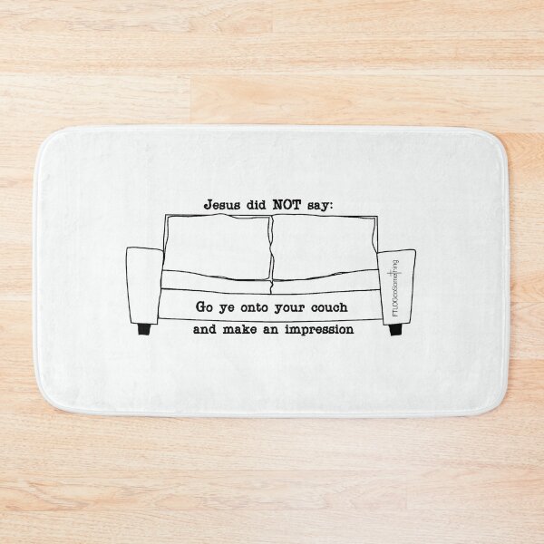 Item preview, Funny Christian Shirt Go Ye Into The World Great Commission Matthew 28 19 Get Off Your Couch Do Something Faith In Action Jesus Did Not Say designed and sold by FTLOG.