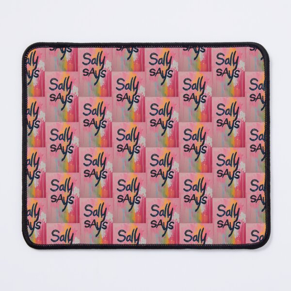 Item preview, Sally Says Slogan designed and sold by FunkyPunkz.