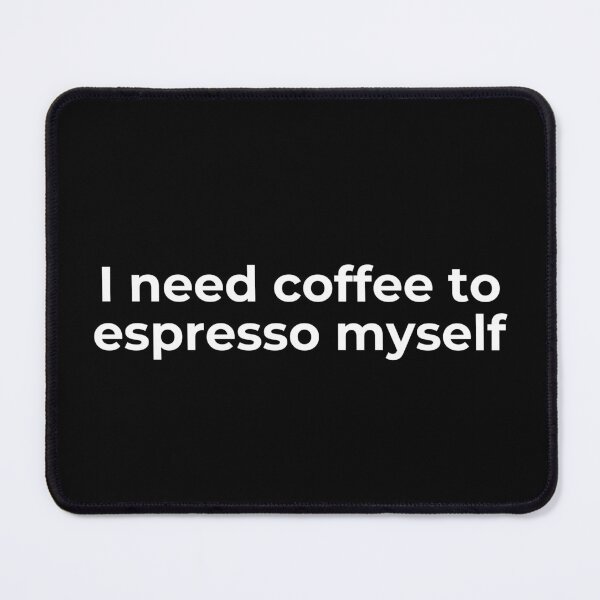 Item preview, Coffee Lover Pun - Funny T-Shirt for Coffee Lovers And Caffeine Addicts designed and sold by QuirkyQuoteMakr.