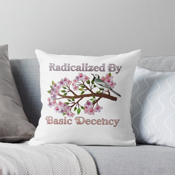 Item preview, Radicalized By Basic Decency Activism Democracy Voice designed and sold by SkeletonsDanger.