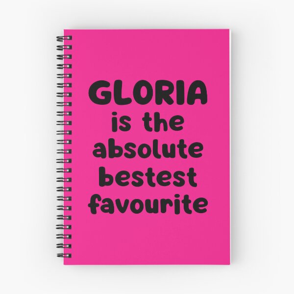 Item preview, Gloria Is The Absolute Bestest Favourite designed and sold by glowdesigns.