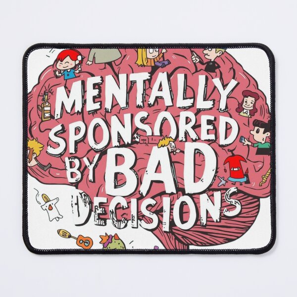 Item preview, Sponsored by Bad Decisions Funny designed and sold by WisknowDesigns.
