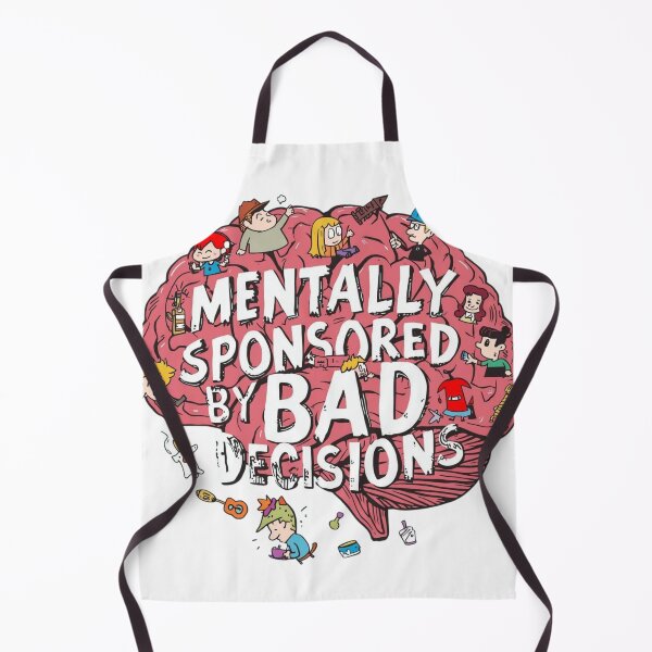 Item preview, Sponsored by Bad Decisions Funny designed and sold by WisknowDesigns.