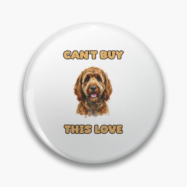 Item preview, Cant Buy This Love Dog Lover Unconditional Affection designed and sold by NatureUnleashed.