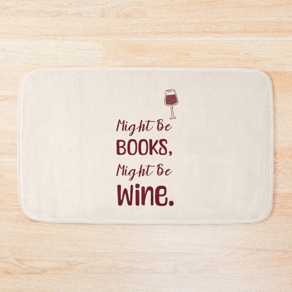 Item preview, Might Be Books, Might be Wine quote: Daily Cotton Canvas, Girly Bookworm, Trendy Reader Present designed and sold by MakitoDesign.