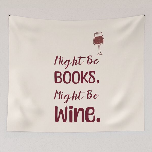 Item preview, Might Be Books, Might be Wine quote: Daily Cotton Canvas, Girly Bookworm, Trendy Reader Present designed and sold by MakitoDesign.
