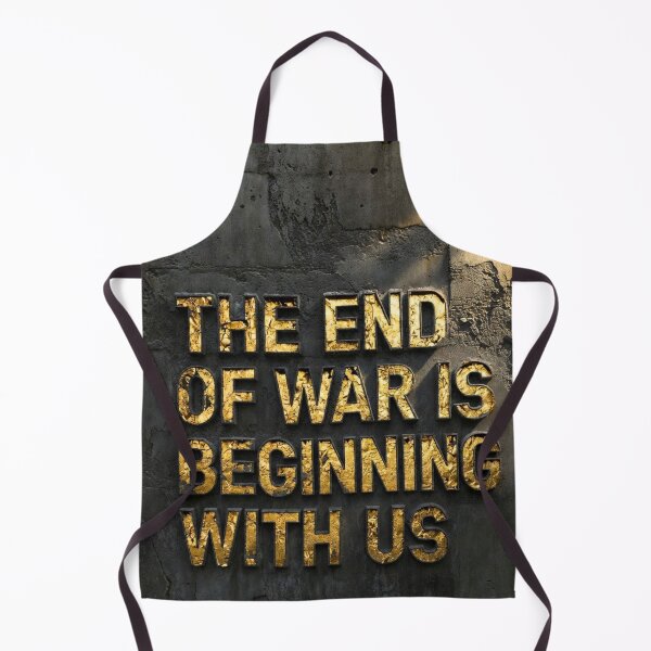Item preview, The End of War is Beginning with Us - Peace Quote Art designed and sold by MakarenaCreate.