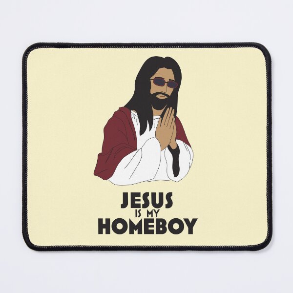 Item preview, Jesus is My Homeboy designed and sold by sarasswag.