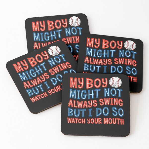 Item preview, My Boy Might Not Always Swing But I Do So Watch Your Mouth designed and sold by margamPagenberg.