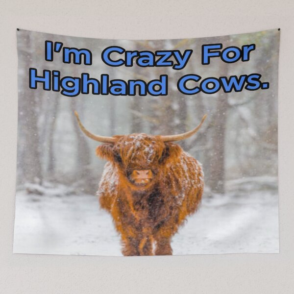 Item preview, I'm Crazy For I'm Crazy Highland Cows  designed and sold by Cat Haven & Rescue .