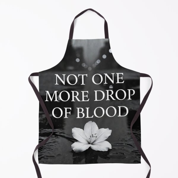 Item preview, Not One More Drop of Blood - Peace & Justice Art designed and sold by MakarenaCreate.