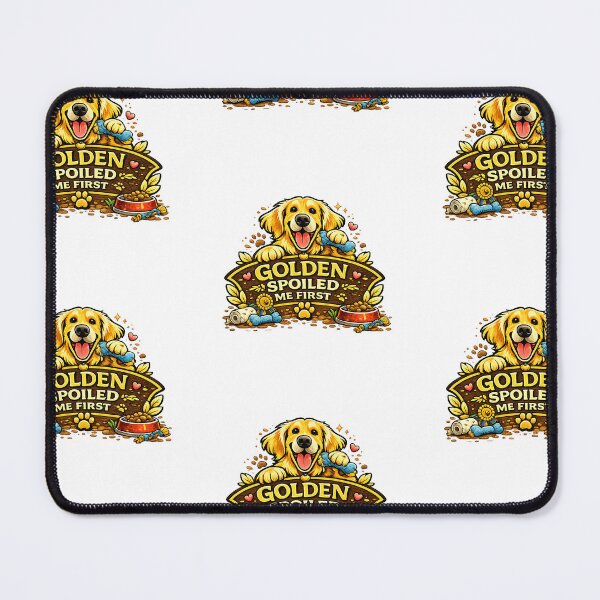 Item preview, Golden Spoiled Me First Golden Retriever Gift designed and sold by WildVista.