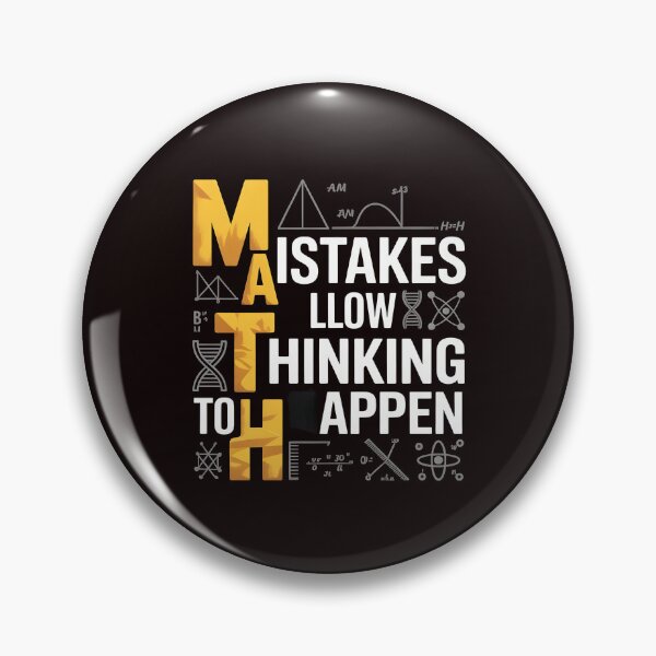 Item preview, Math Mistakes Allow Thinking To Happen – Classroom Math Teacher Humor designed and sold by Redgiant87x.