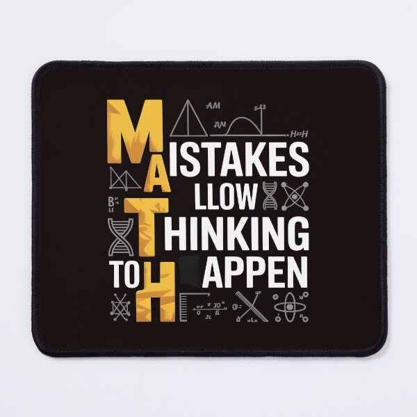 Item preview, Math Mistakes Allow Thinking To Happen – Classroom Math Teacher Humor designed and sold by Redgiant87x.