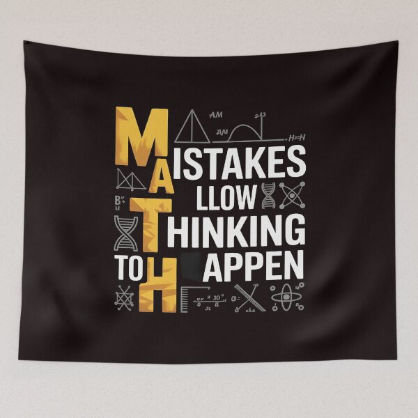 Item preview, Math Mistakes Allow Thinking To Happen – Classroom Math Teacher Humor designed and sold by Redgiant87x.