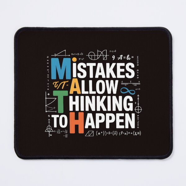 Item preview, Math Mistakes Allow Thinking To Happen – Funny Math Quote For Teachers designed and sold by Redgiant87x.