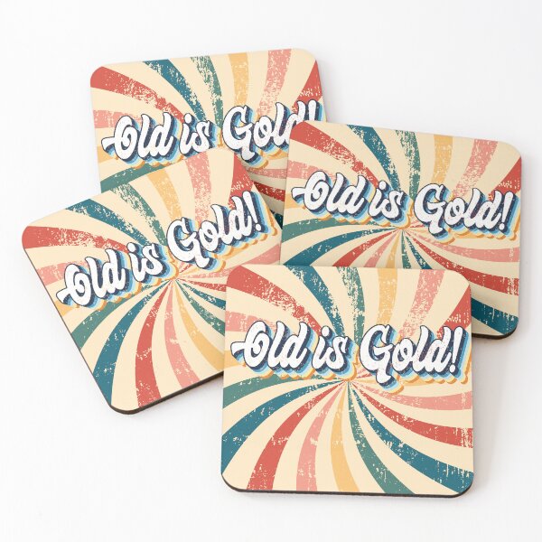 Item preview, Old Is Gold Retro Vintage Quote designed and sold by DrTol.