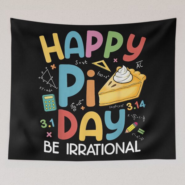 Item preview, Happy Pi Day Be Irrational Funny Math Teacher designed and sold by PhocoNibict.