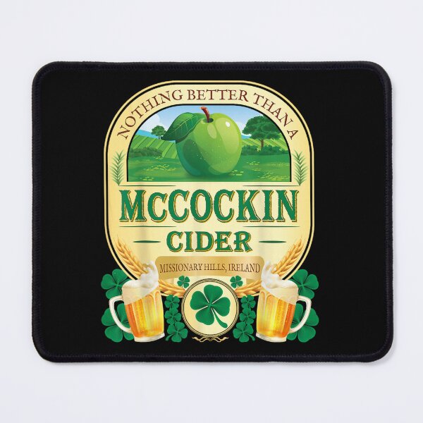 Item preview, Nothing Better Than McCockin Cider Irish Beer Label designed and sold by PhocoNibict.