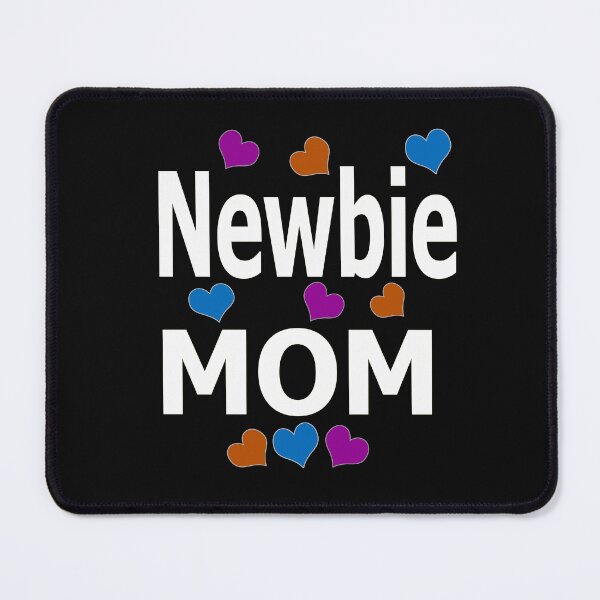 Item preview, Newbie Mom – Cute Mom Design with Colorful Hearts designed and sold by pixperienz4u.