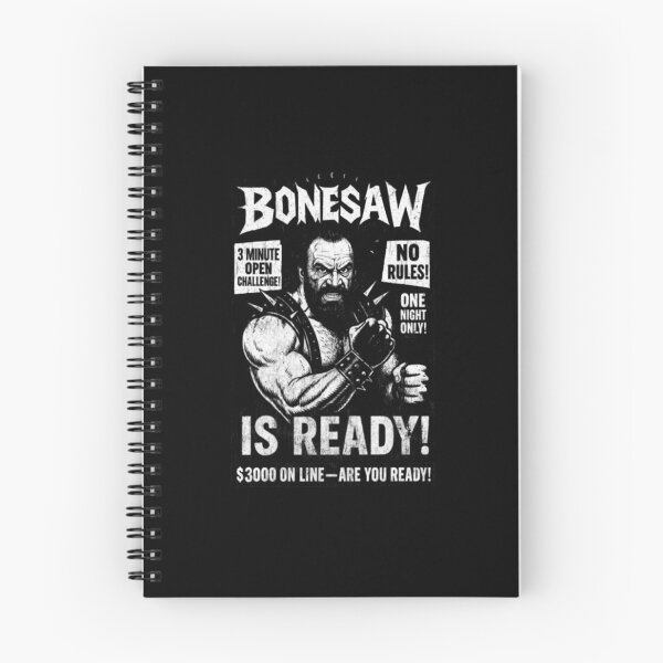 Item preview, Bonesaw Is Ready Wrestling 3 Minute Open Challenge No Rules One Night Only  designed and sold by DTSA.