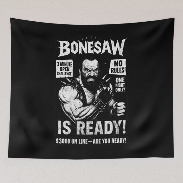 Item preview, Bonesaw Is Ready Wrestling 3 Minute Open Challenge No Rules One Night Only  designed and sold by DTSA.