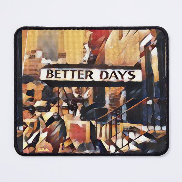 Item preview, Better Days designed and sold by DeSeanSuperstarApparel.