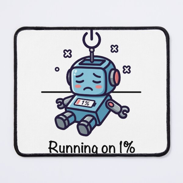 Item preview, tired robot designed and sold by doodlesandsip.