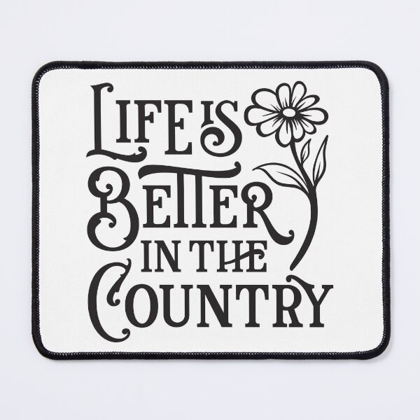 Item preview, Life Is Better In The Country designed and sold by Texas Southern Studio.