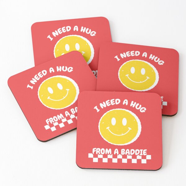 Item preview, I Need a Hug From a Baddie Funny Smiley Face designed and sold by CamaleonDesigns.