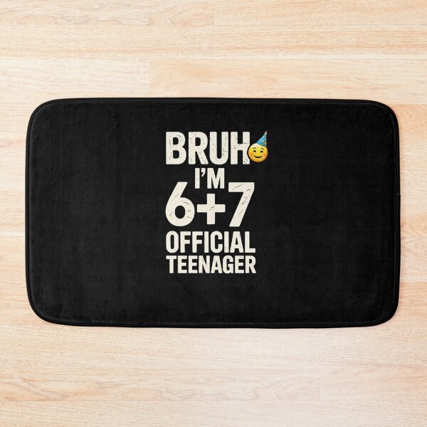 Item preview, Bruh I'm 6+7 Official Teenager Funny 13th Birthday Design designed and sold by bilal sibgui.