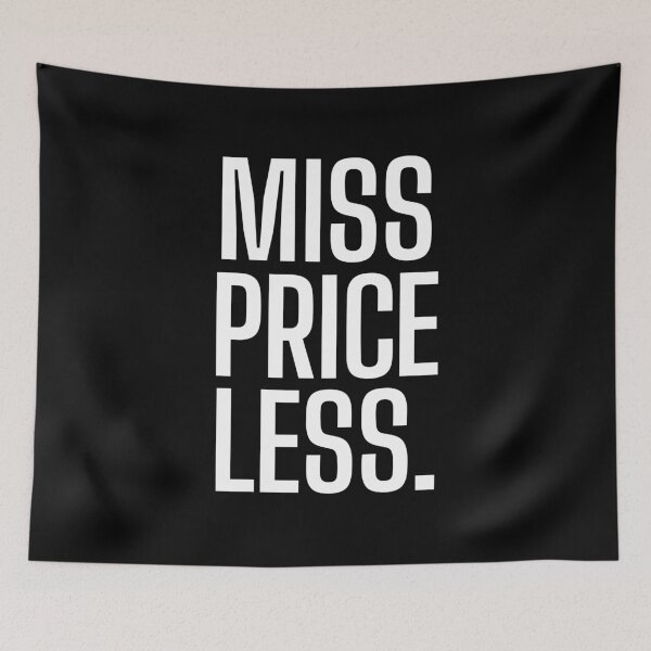 Item preview, Miss Priceless – Bold Statement Black Background designed and sold by Magic Love Art Print.