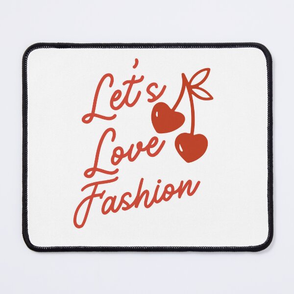 Item preview, Let's Love Fashion designed and sold by JosueShop101.