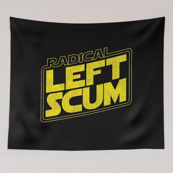 Item preview, Radical Left Scum designed and sold by ninthstreet.