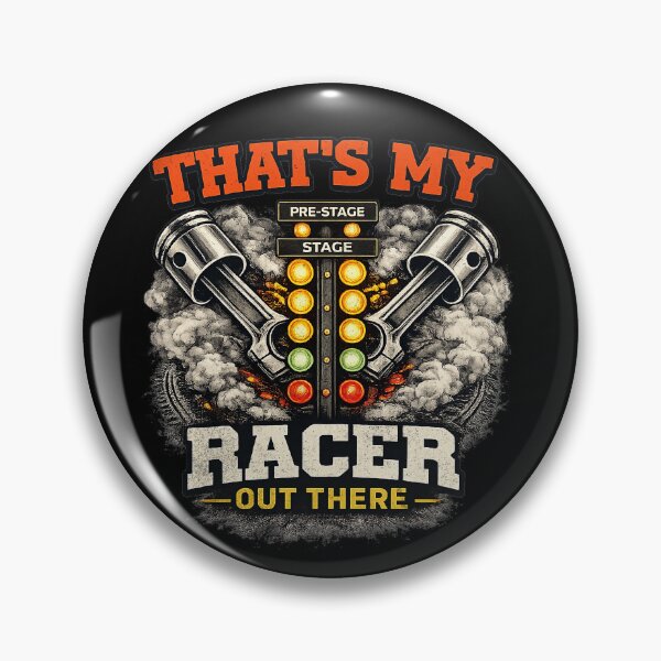 Item preview, That’s My Racer Out There Drag Racing Race Day Drag Strip  designed and sold by CarantinedChaos.