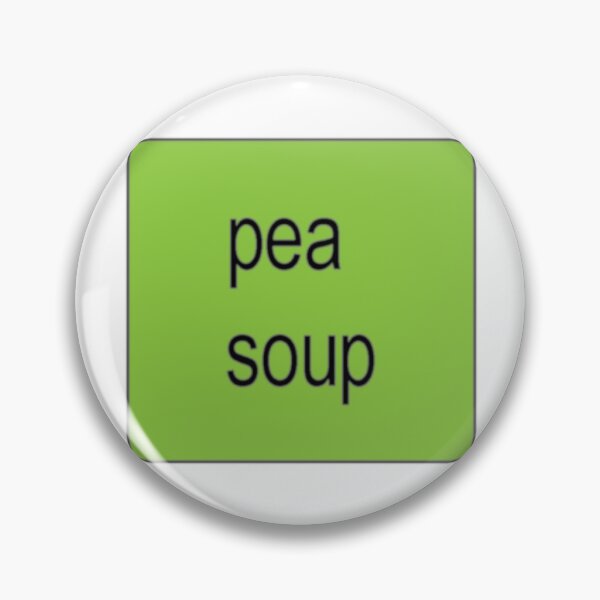 Item preview, brat pea soup designed and sold by lilaismygirl.