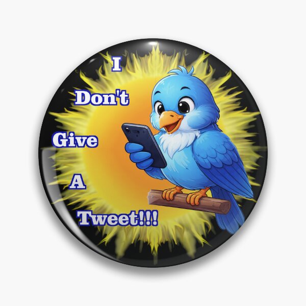 Item preview, "I don't give a Tweet"  cute bird designed and sold by aurora71.