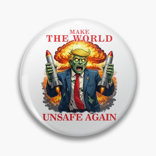 Item preview, Make the world unsafe again. designed and sold by Ilustramagno.