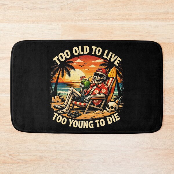 Item preview, Too Old To Live Too Young To Die – Funny Skeleton Beach Retro Summer Graphic Tee designed and sold by HubCreates.