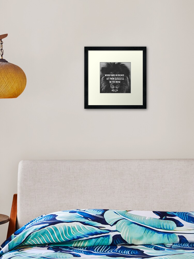 Work Hard In Silence Lion Photography Wall Art