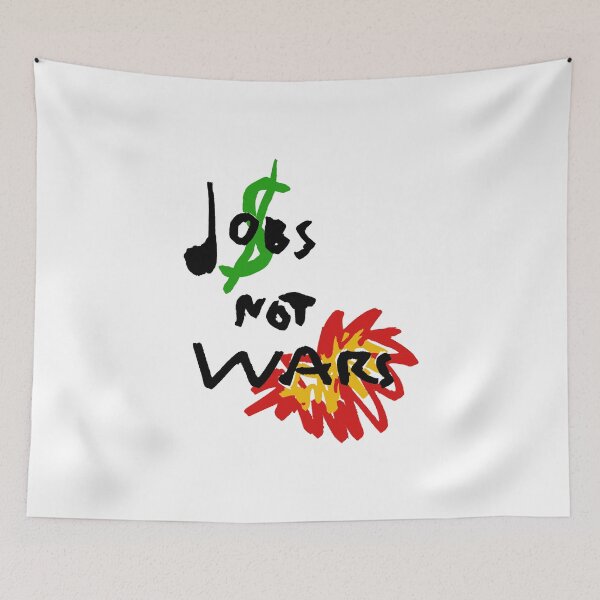 Item preview, Jobs not wars designed and sold by Cat cut cop.