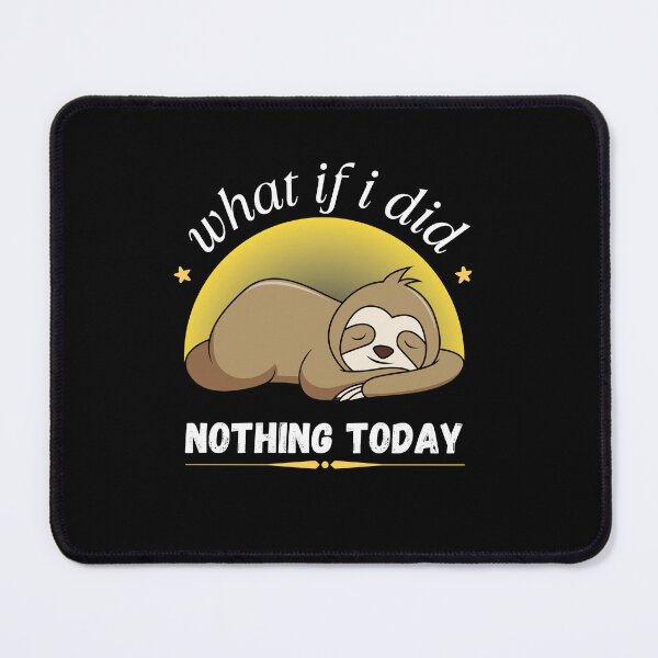 Item preview, Sloth day designed and sold by Cages or Wings.