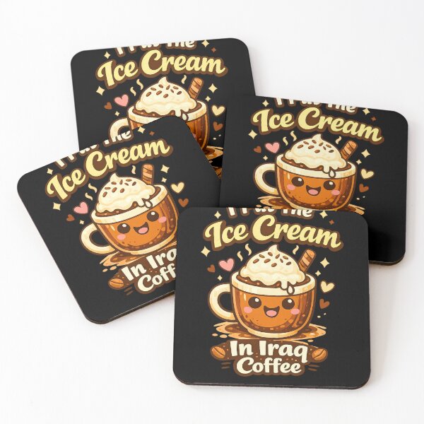 Item preview, I Put The Ice Cream In Iraq Coffee Funny Cute Coffee Lover for men and girls designed and sold by bilal sibgui.