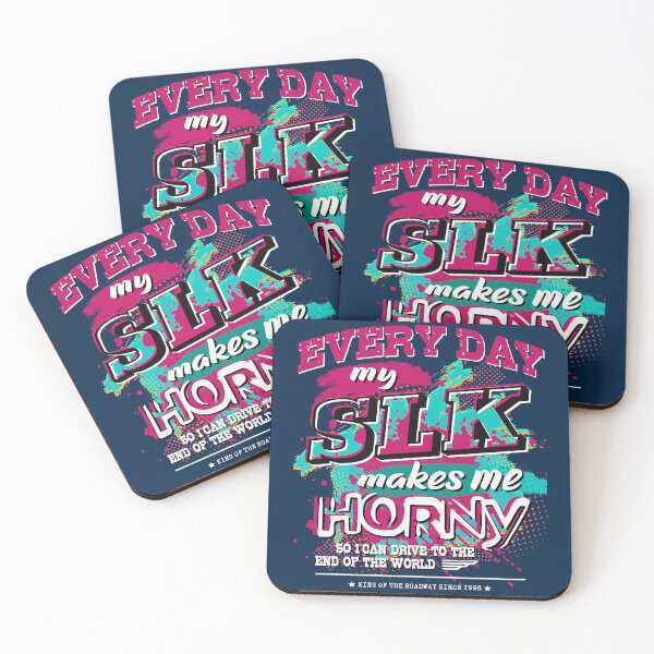 Item preview, Mercedes SLK - Every day my SLK makes me horny designed and sold by car-digital-art.