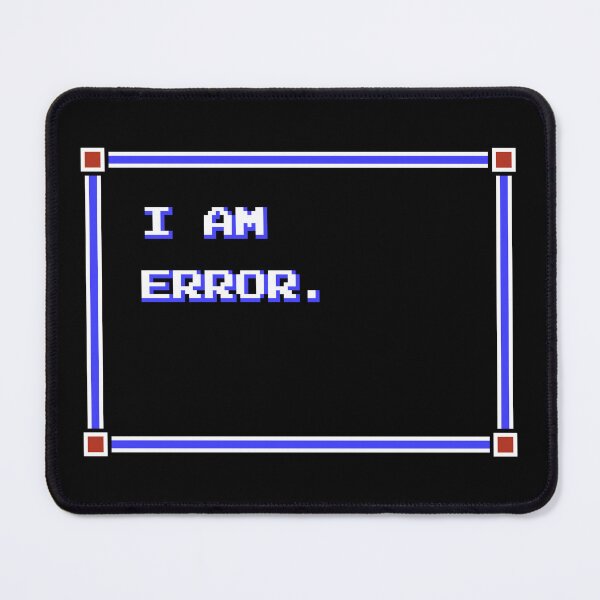 Item preview, I Am Error. (Zelda II) designed and sold by Dark Art Mailbox.