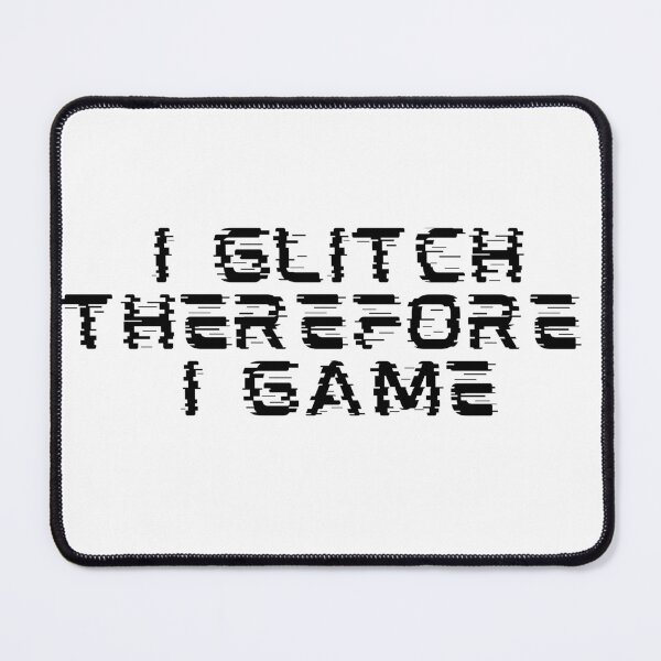 Item preview, I Glitch Therefore I Game designed and sold by Sam-and-Luna.