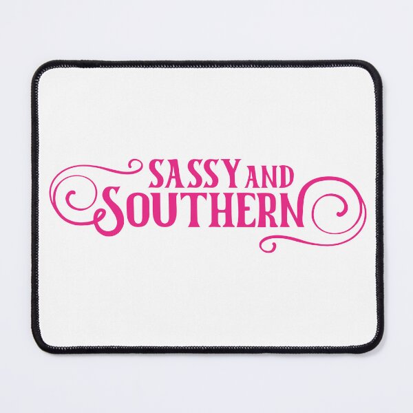 Item preview, Sassy And Southern designed and sold by Texas Southern Studio.