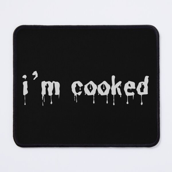 Item preview, I'm Cooked Funny Gift designed and sold by AGreetee.